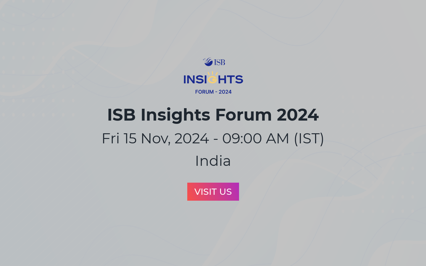 ISB Insights Forum 2024
